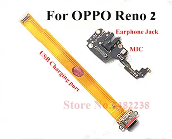 Originálne USB Nabíjací port Dock Flex kábel Pre OPPO Reno 2 USB Nabíjačku zapojte Mikrofón Doska s Slúchadlá Jack Konektor