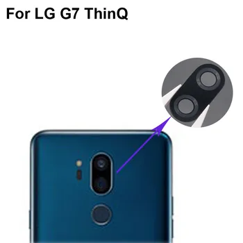 Pre G7 ThinQ Náhradný Zadný Zadný Fotoaparát Objektív Skla Pre LG G7 G 7 ThinQ Objektív Telefónne Časti LGG7